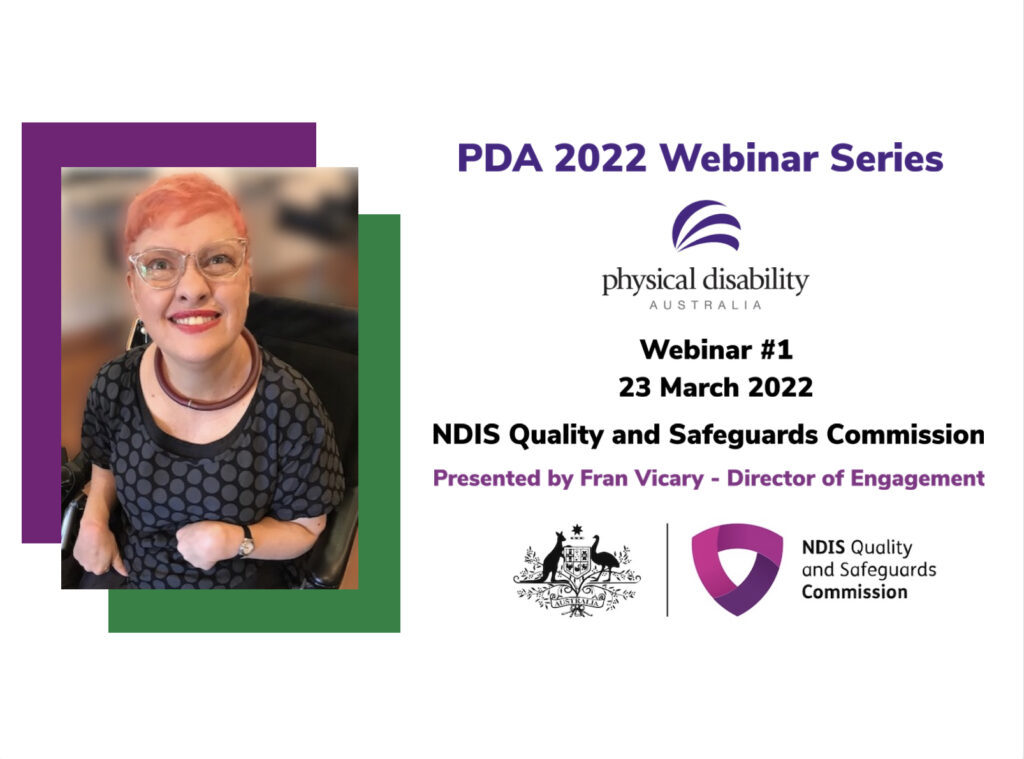 PDA’s 2022 inar Series’ “NDIS Quality and Safeguards Commission” is