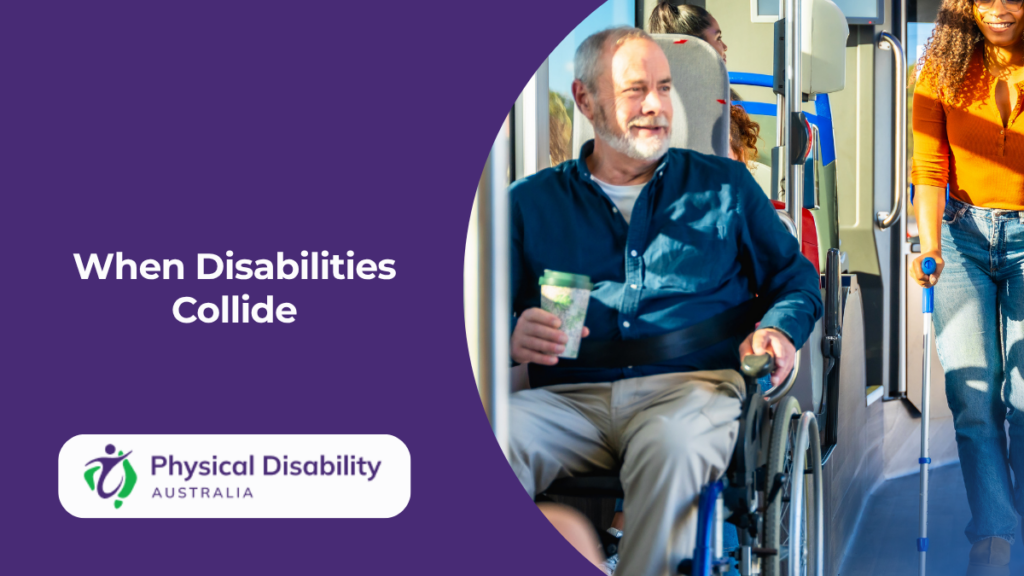 When Disabilities Collide